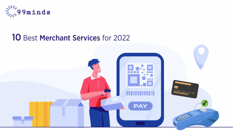 10 Best Merchant Services for 2022