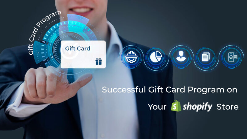 Successful gift card program on your Shopify Store
