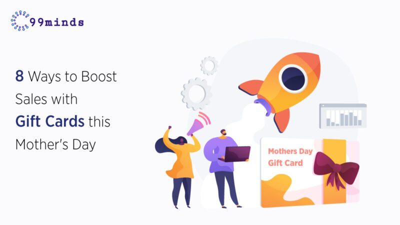 8 Ways to Boost Sales with Gift Cards this Mother’s Day