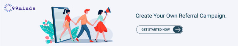 create your own referral campaign