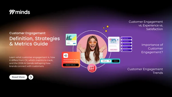 Customer Engagement: Definition, Strategies, and Metrics Guide