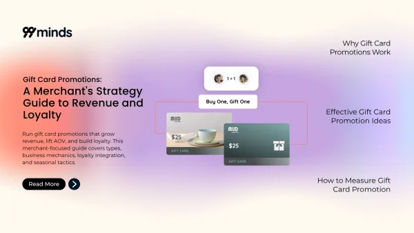 Gift Card Promotions: A Merchant's Strategy Guide to Revenue and Loyalty