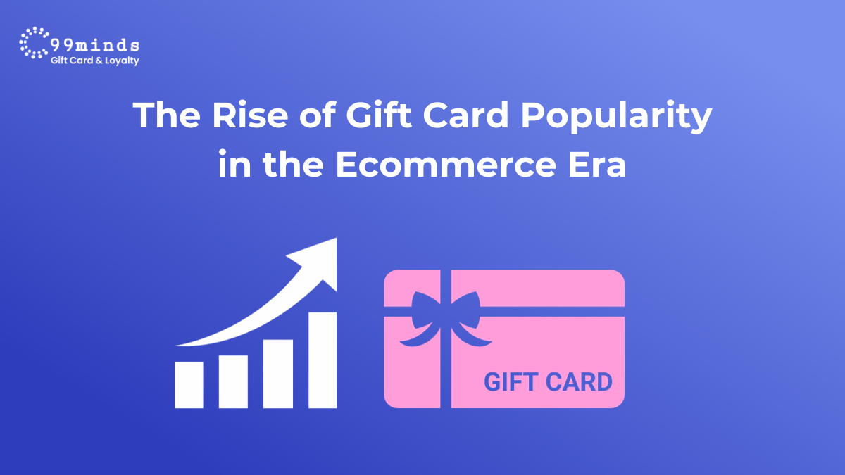 The Rise of gift card popularity in the ecommerce era