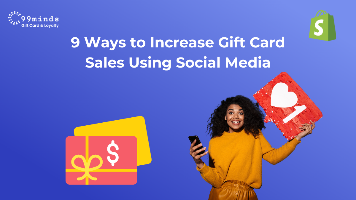 9 ways to increase gift card sales using social media