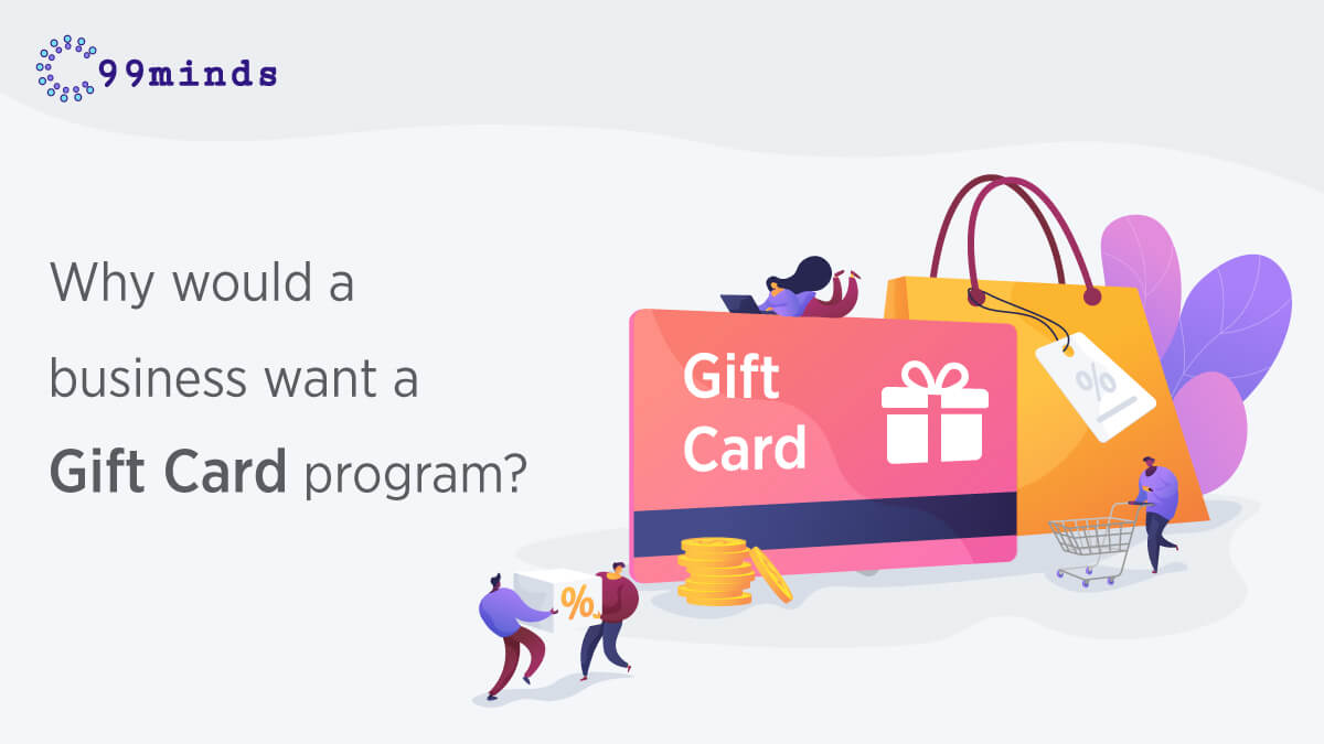 Why Would A Business Want A Gift Card Program