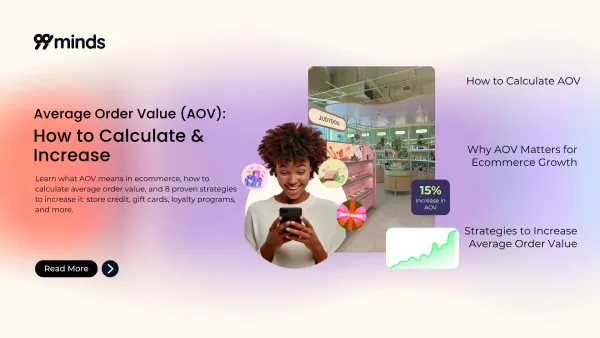 Average Order Value (AOV): How to Calculate & Increase