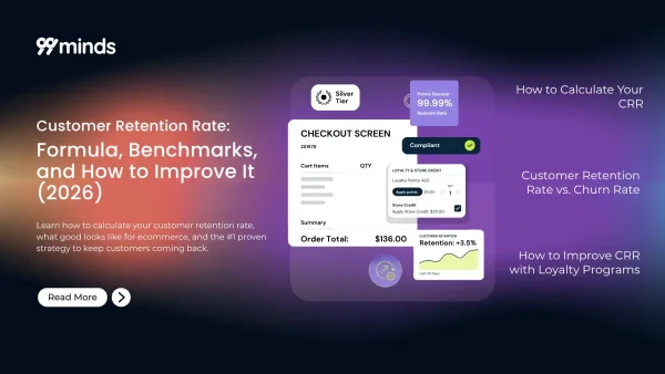 Customer Retention Rate: Formula, Benchmarks, and How to Improve It (2026)
