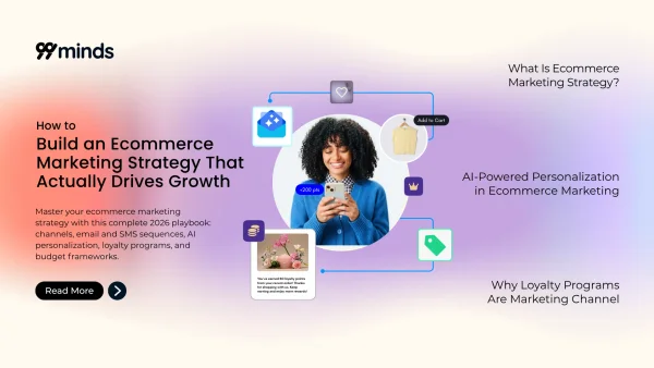 How to Build an Ecommerce Marketing Strategy That Actually Drives Growth