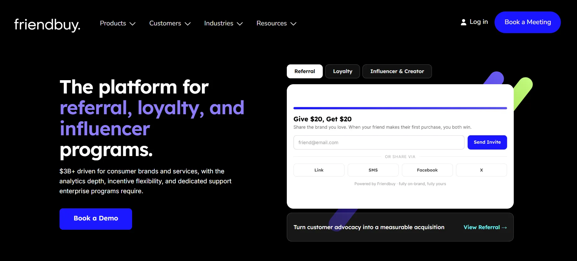Friendbuy homepage showing its referral, loyalty, and influencer program platform with a Give $20, Get $20 widget