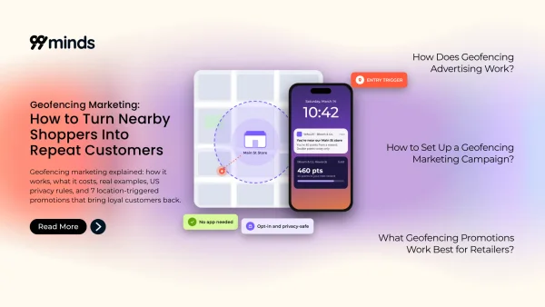 Geofencing Marketing: Turn Nearby Shoppers Into Repeat Customers