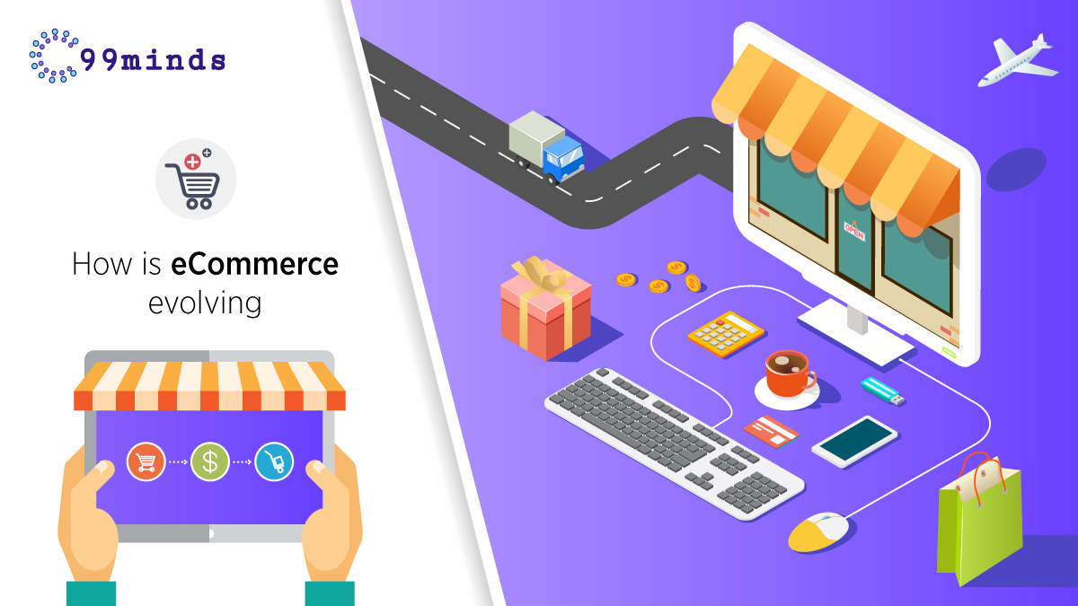 How is ecommerce evolving.