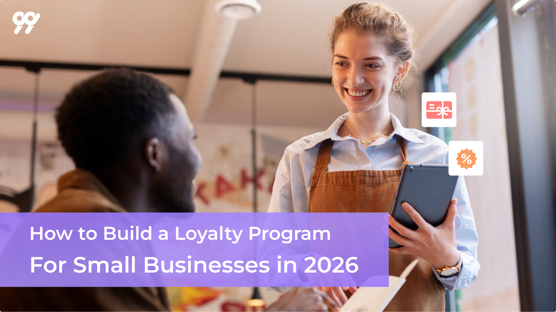 How to Build a Loyalty Program for Small Businesses in 2026