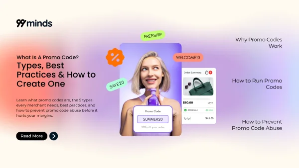 What Is a Promo Code? Types, Best Practices & How to Create One