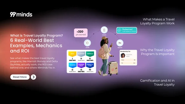 What is Travel Loyalty Program? 6 Real-World Best Examples, Mechanics and ROI